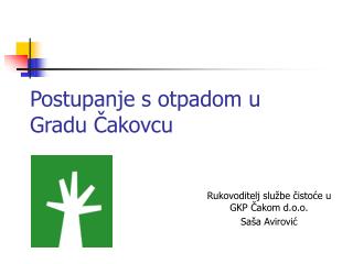 Postupanje s otpadom u Gradu Čakovcu