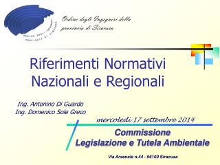 Riferimenti Normativi Nazionali e Regionali