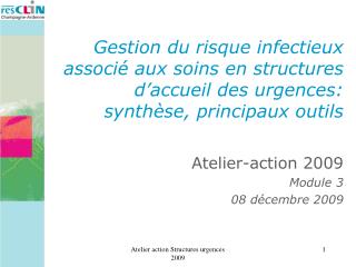 Atelier-action 2009 Module 3 08 décembre 2009