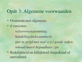 Opdr 3: Algemene voorwaarden