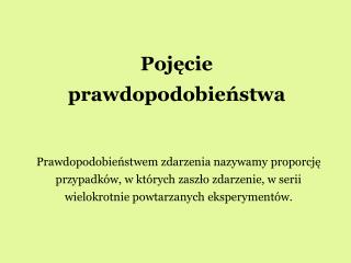 Pojęcie prawdopodobieństwa