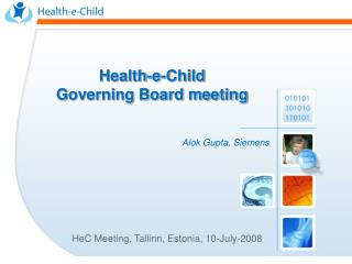 HeC Meeting, Tallinn, Estonia, 10-July-2008