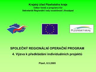 Krajský úřad Plzeňského kraje Odbor fondů a programů EU