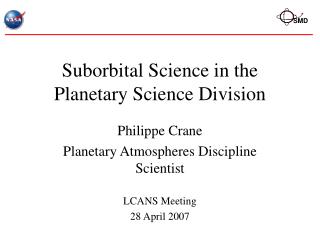 Suborbital Science in the Planetary Science Division