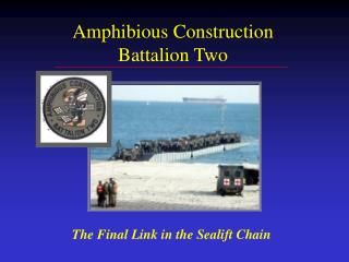 Amphibious Construction Battalion Two