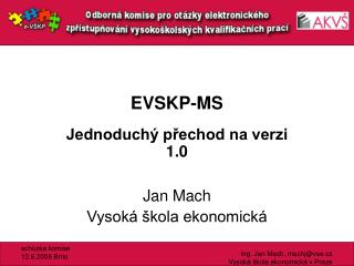 EVSKP-MS