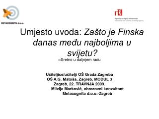 Umjesto uvoda: Zašto je Finska danas među najboljima u svijetu?