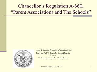 Chancellor’s Regulation A-660, “Parent Associations and The Schools”
