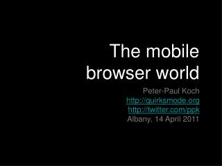 The mobile browser world