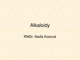 Alkaloidy