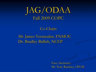 JAG/ODAA Fall 2009 COPC