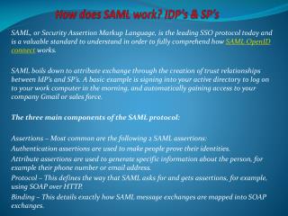 How does SAML work? IdP’s & SP’s