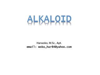 Harwoko, M.Sc., Apt. e mail: woko_har84 @yahoo