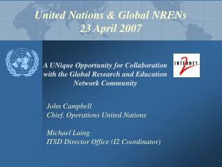 United Nations &amp; Global NRENs 23 April 2007