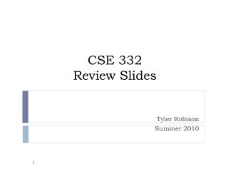 CSE 332 Review Slides