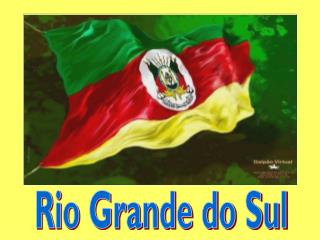 Rio Grande do Sul