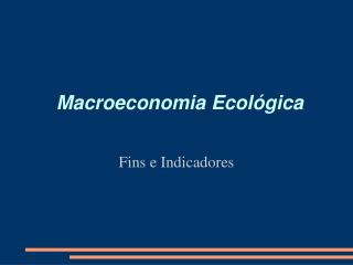 Macroeconomia Ecológica