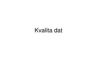 Kvalita dat