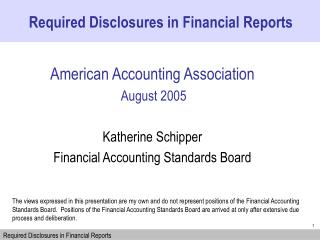 American Accounting Association August 2005 Katherine Schipper