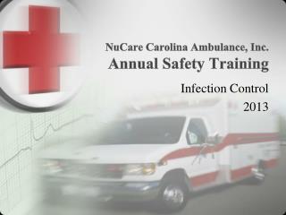 NuCare Carolina Ambulance, Inc. Annual Safety Training