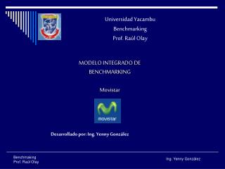 Universidad Yacambu Benchmarking Prof. Raúl Olay