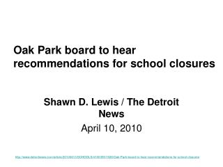 Oak Park board to hear recommendations for school closures