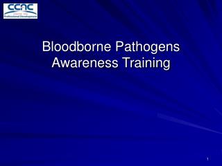 Bloodborne Pathogens Awareness Training