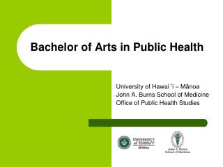 Bachelor of Arts in Public Health