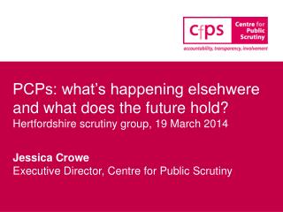 PCPs: what’s happening elsehwere and what does the future hold?