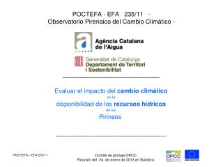 POCTEFA - EFA 235/11 - Observatorio Pirenaico del Cambio Climático -