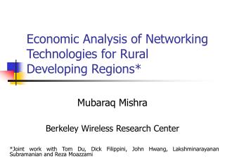 Economic Analysis of Networking Technologies for Rural Developing Regions*