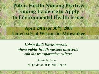 Deborah Pasha WI Division of Public Health