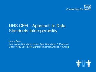 NHS CFH – Approach to Data Standards Interoperability