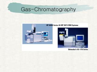 Gas-Chromatography