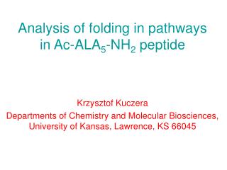 Analysis of folding in pathways in Ac-ALA 5 -NH 2 peptide