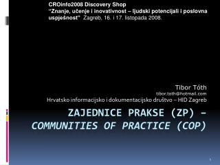 Zajednice prakse (ZP) – Communities of Practice (CoP)