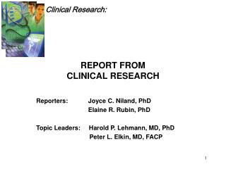 REPORT FROM CLINICAL RESEARCH
