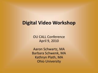 Digital Video Workshop