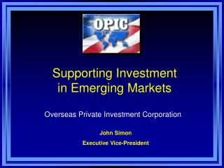 Supporting Investment in Emerging Markets