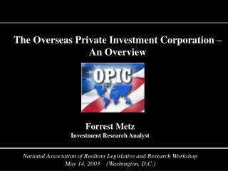 The Overseas Private Investment Corporation – An Overview