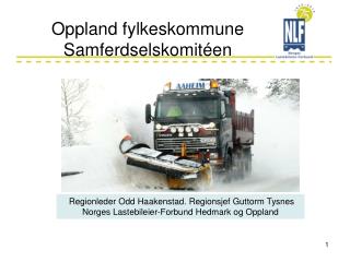 Oppland fylkeskommune Samferdselskomitéen