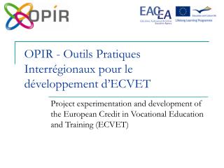 OPIR - Outils Pratiques Interrégionaux pour le développement d’ECVET