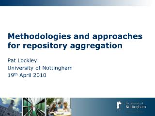 Methodologies and approaches for repository aggregation