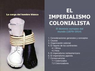 EL IMPERIALISMO COLONIALISTA