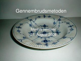 Gennembrudsmetoden