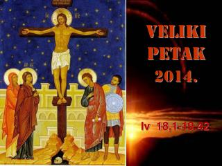 VELIKI PETAK 2014.