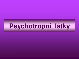 Psychotropní látky