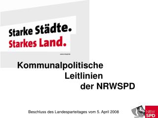 Kommunalpolitische 			Leitlinien 				der NRWSPD