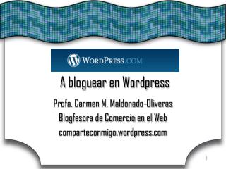 A bloguear en Wordpress