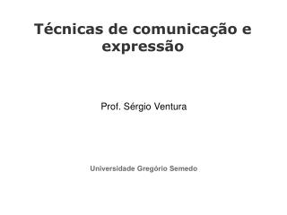 Técnicas de comunicação e expressão